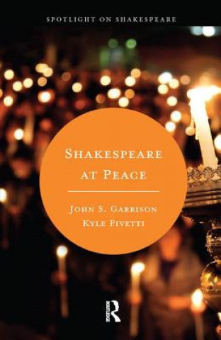 Kniha Shakespeare at Peace PIVETTI