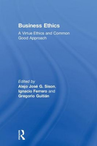 Libro Business Ethics Alejo Jose G. Sison
