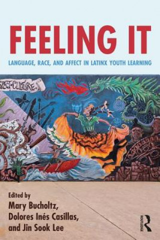 Книга Feeling It Bucholtz