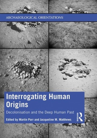 Könyv Interrogating Human Origins 
