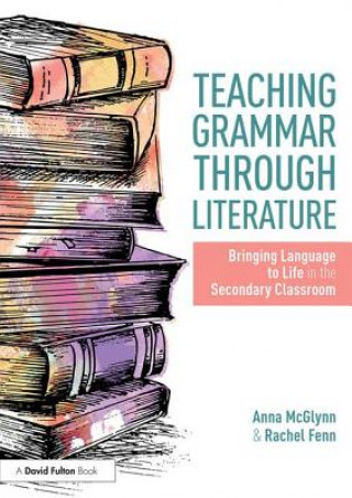 Kniha Teaching Grammar through Literature MCGLYNN