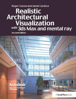 Book Realistic Architectural Rendering with 3ds Max and V-Ray Jamie Cardoso