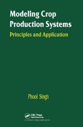 Carte Modeling Crop Production Systems P Singh