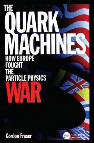 Könyv Quark Machines G Fraser