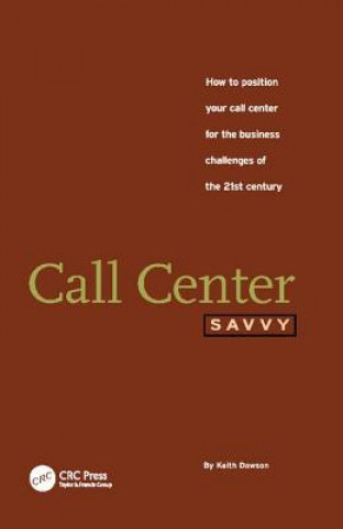 Book Call Center Savvy Keith Dawson