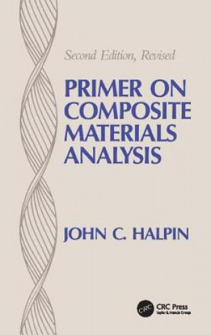 Knjiga Primer on Composite Materials Analysis (revised) John C. Halpin