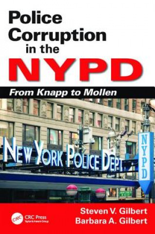 Książka Police Corruption in the NYPD Steven V. Gilbert