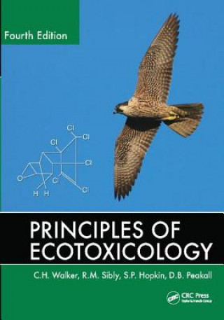 Carte Principles of Ecotoxicology C.H. Walker