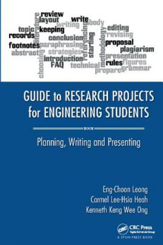 Carte Guide to Research Projects for Engineering Students Eng Choon Leong