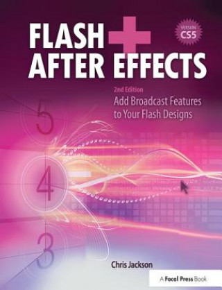 Kniha Flash + After Effects Chris Jackson