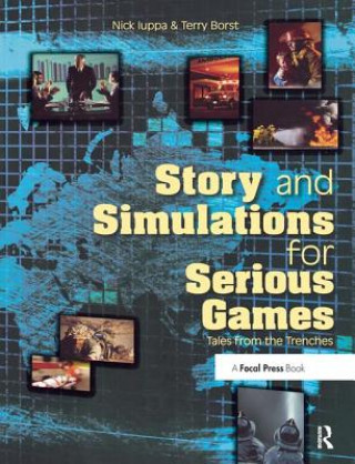 Carte Story and Simulations for Serious Games Nick Iuppa