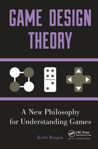 Book Game Design Theory Keith Burgun