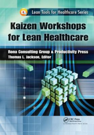 Kniha Kaizen Workshops for Lean Healthcare 