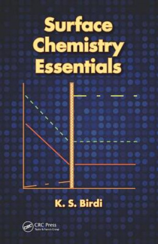 Knjiga Surface Chemistry Essentials K. S. Birdi