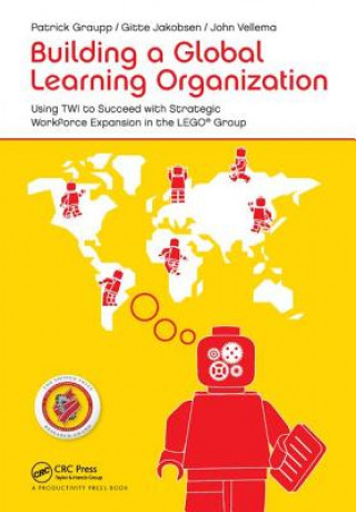 Könyv Building a Global Learning Organization Patrick Graupp