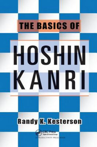 Carte Basics of Hoshin Kanri Randy K. Kesterson