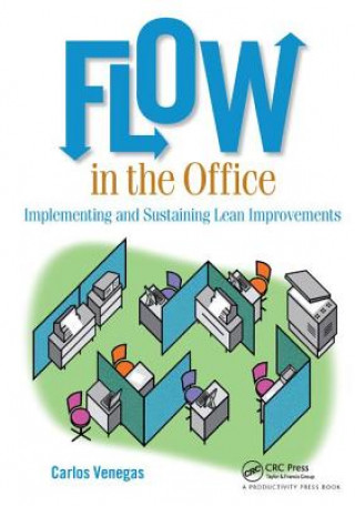 Könyv Flow in the Office Carlos Venegas