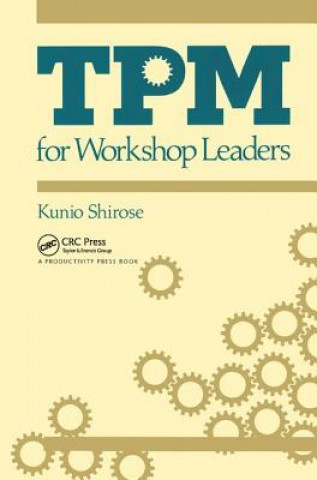 Kniha TPM for Workshop Leaders Shirose Kunio