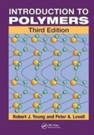 Knjiga Introduction to Polymers Robert J. Young