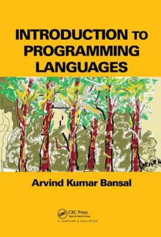 Kniha Introduction to Programming Languages Arvind Kumar Bansal