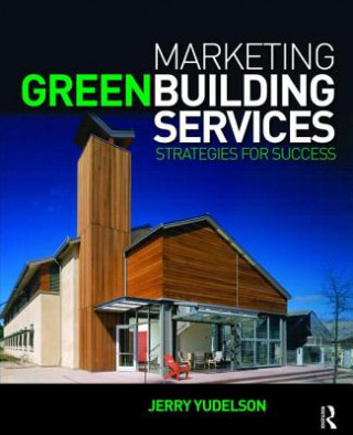 Buch Marketing Green Building Services Jerry Yudelson