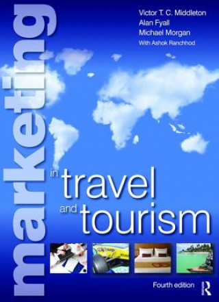 Kniha Marketing in Travel and Tourism Victor Middleton