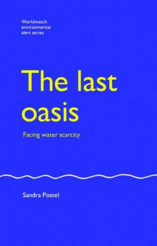 Книга Last Oasis Sandra Postel