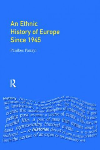 Kniha Ethnic History of Europe since 1945 Panikos Panayi