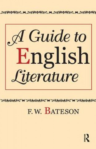 Buch Guide to English Literature F. W. Bateson