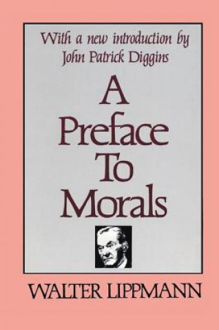 Könyv Preface to Morals Bernard J. Paris