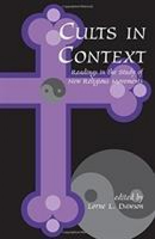 Knjiga Cults in Context Lorne Dawson