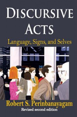 Buch Discursive Acts Robert Perinbanayagam