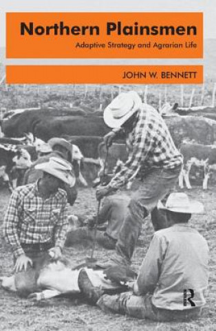 Buch Northern Plainsmen John W. Bennett