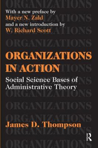 Buch Organizations in Action James D. Thompson