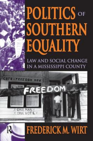 Book Politics of Southern Equality Frederick M. Wirt