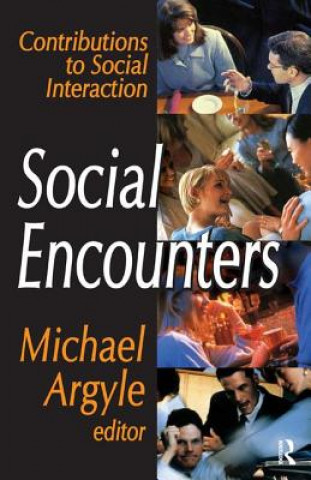 Kniha Social Encounters Michael Argyle
