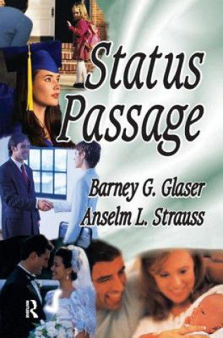 Livre Status Passage Anselm L. Strauss