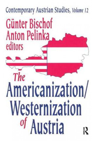 Książka Americanization/Westernization of Austria Anton Pelinka