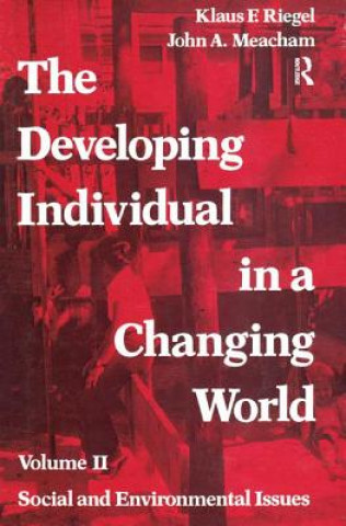 Kniha Developing Individual in a Changing World Georgy Gounev