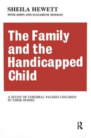 Libro Family and the Handicapped Child Elizabeth Newson