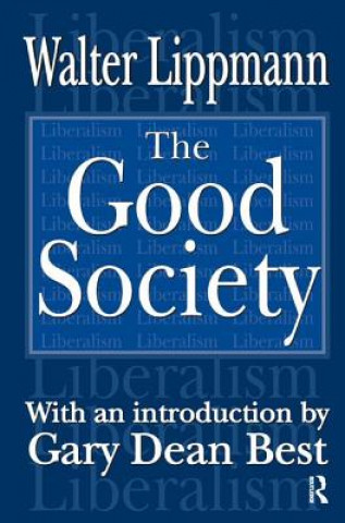 Buch Good Society Walter Lippmann