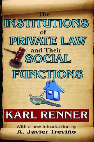 Kniha Institutions of Private Law and Their Social Functions Eli Ginzberg