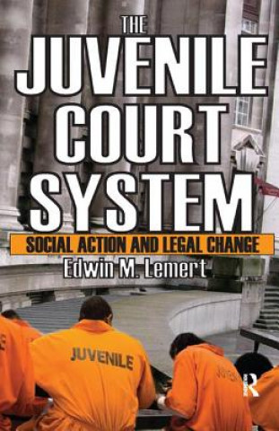 Carte Juvenile Court System Edwin Lemert