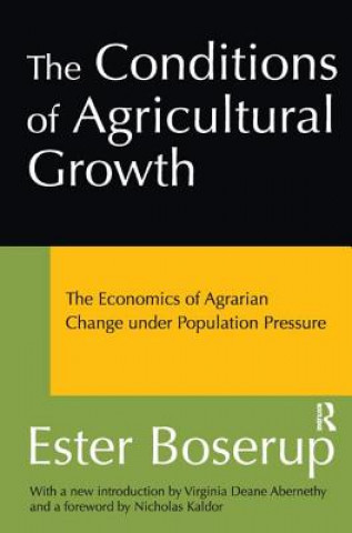 Книга Conditions of Agricultural Growth Ester Boserup