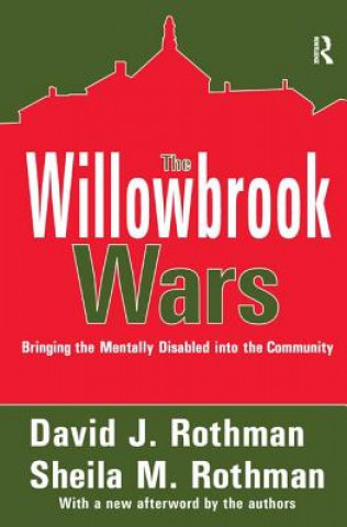 Buch Willowbrook Wars David J. Rothman