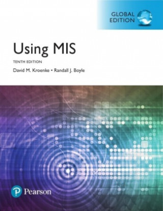 Książka Using MIS, Global Edition David M. Kroenke