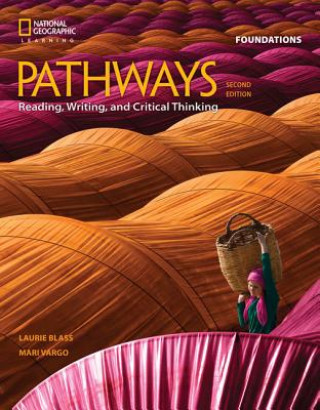 Książka Pathways: Reading, Writing, and Critical Thinking Foundations BLASS VARGO