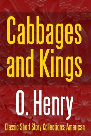 Buch Cabbages and Kings O. Henry