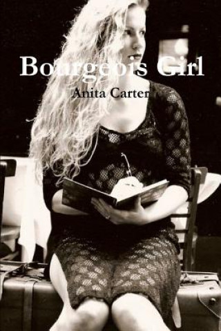 Buch Bourgeois Girl Anita Carter