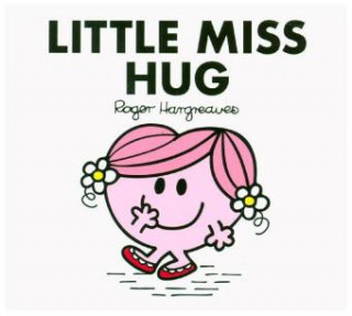 Kniha Little Miss Hug ROGER HARGREAVES